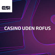 Oplev De Bedste Casinoer Uden ROFUS 1721979533